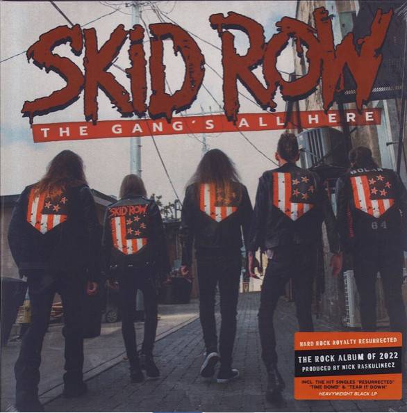 Skid Row – The Gang&#039;s All Here